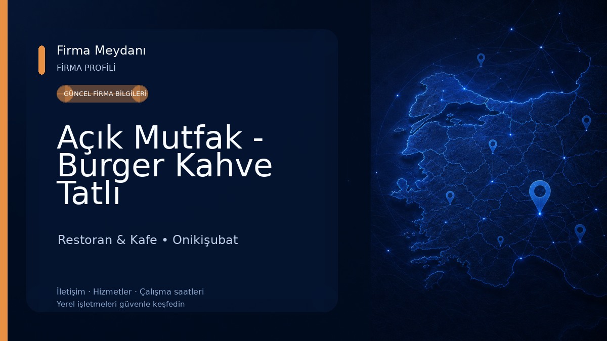 Açık Mutfak - Burger Kahve Tatlı 