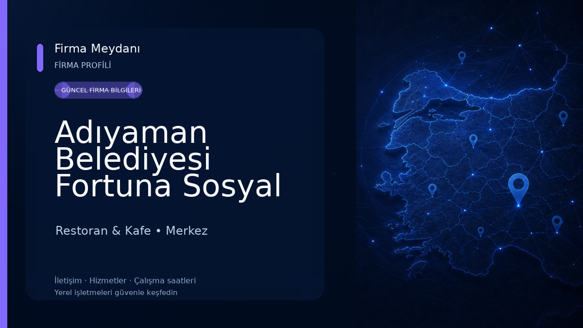 Adıyaman Belediyesi Fortuna Sosyal Tesisleri Restoran & Kafe