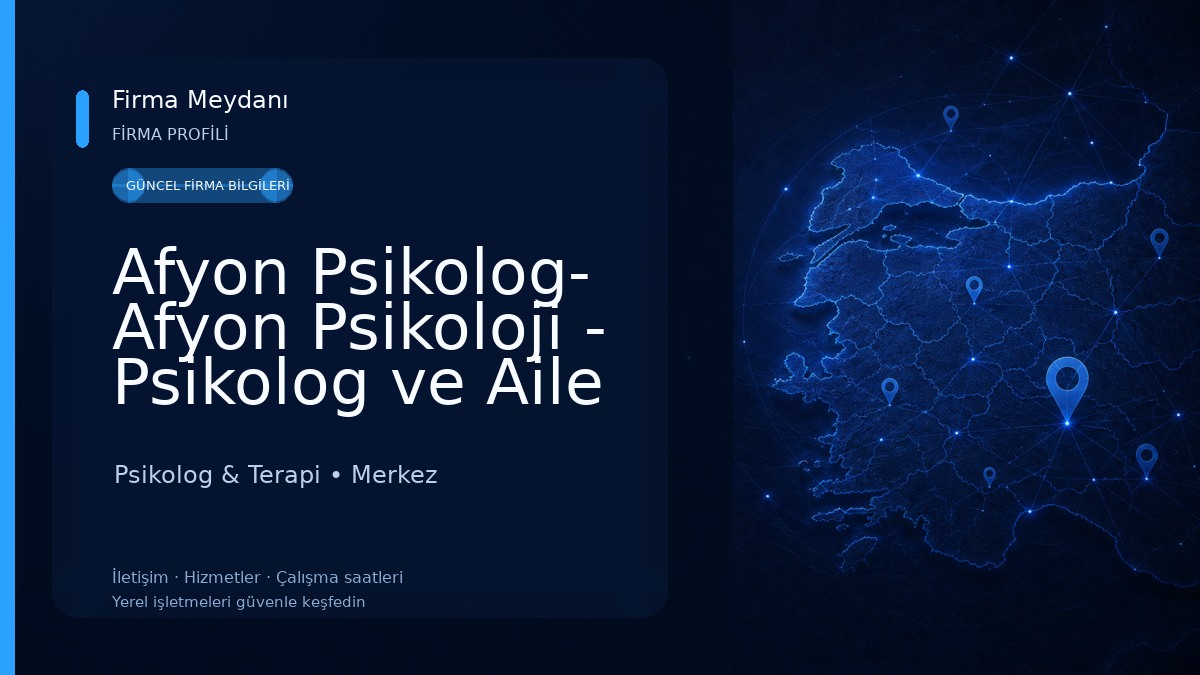 Afyon Psikolog- Afyon Psikoloji - Psikolog ve Aile Danışmanı Nur Ela Aşar Psikolog & Terapi