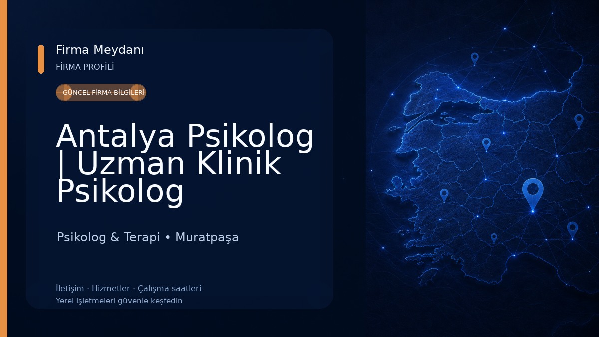 Antalya Psikolog | Uzman Klinik Psikolog Mervenur KAYNAK