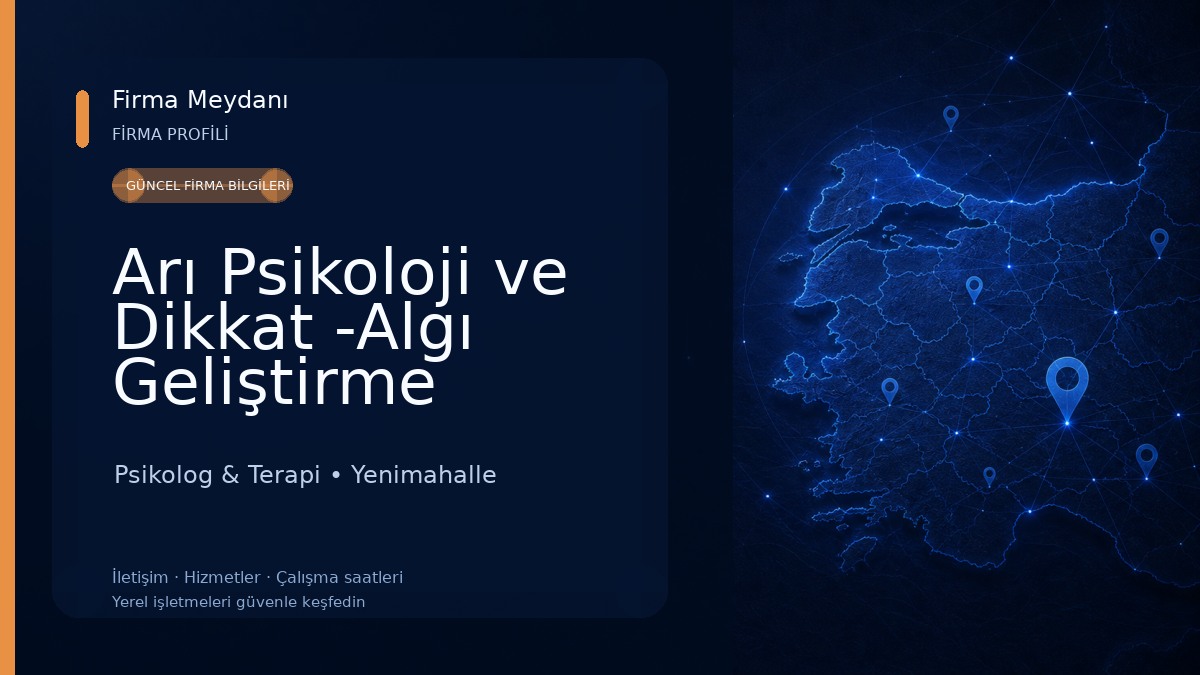 Arı Psikoloji ve Dikkat -Algı Geliştirme Merkezi-(Ankara Psikolog)