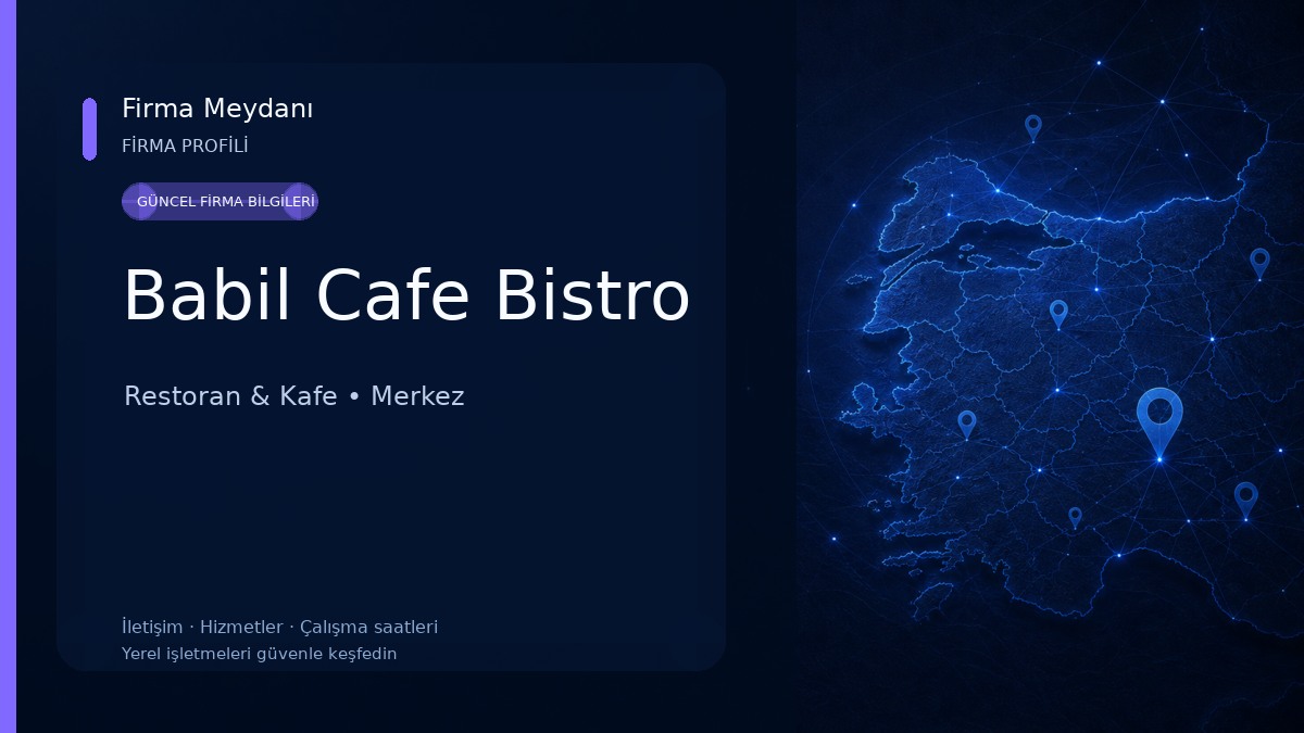 Babil Cafe Bistro Restoran & Kafe