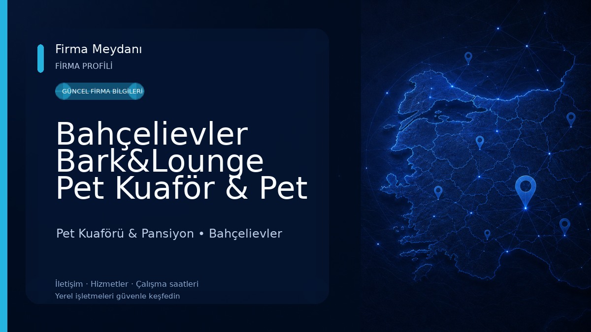 Bahçelievler Bark&Lounge Pet Kuaför & Pet Kreş & Pet Cafe