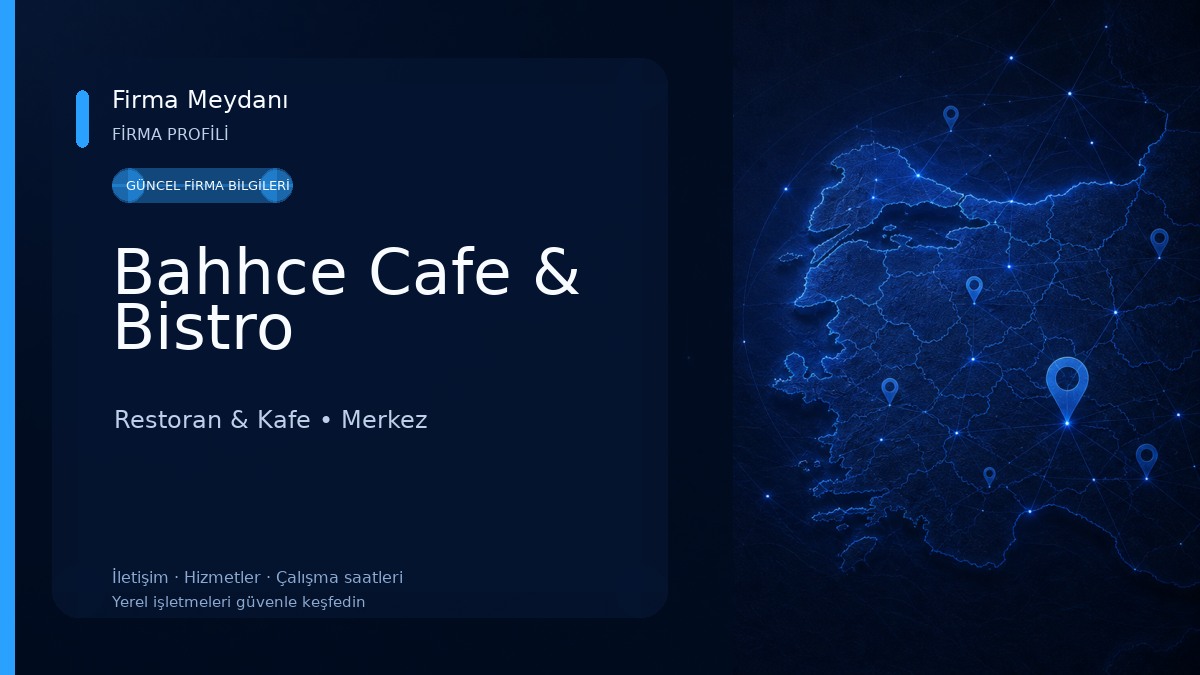 Bahhce Cafe & Bistro