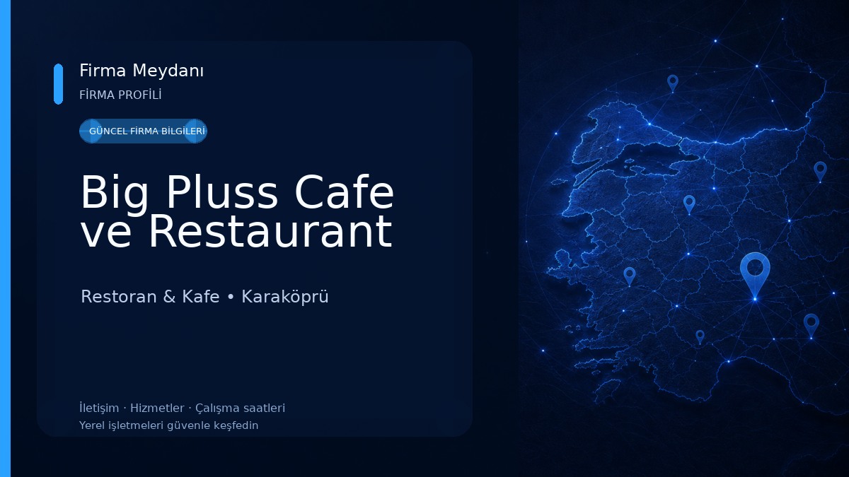 Big Pluss Cafe ve Restaurant