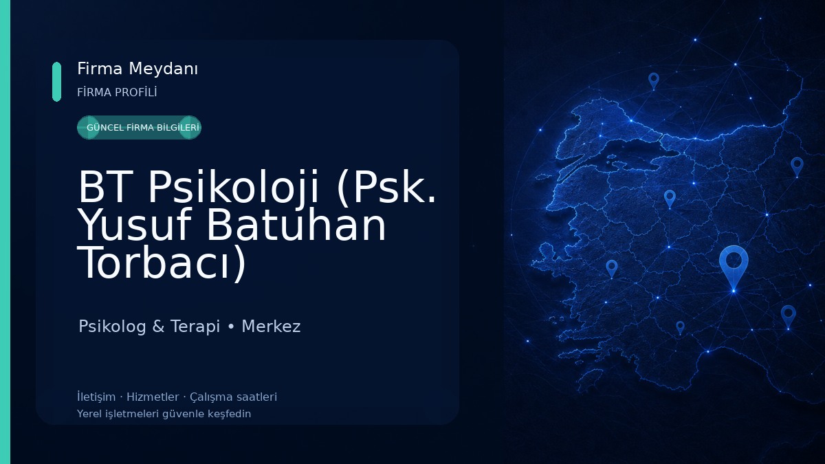 BT Psikoloji (Psk. Yusuf Batuhan Torbacı)
