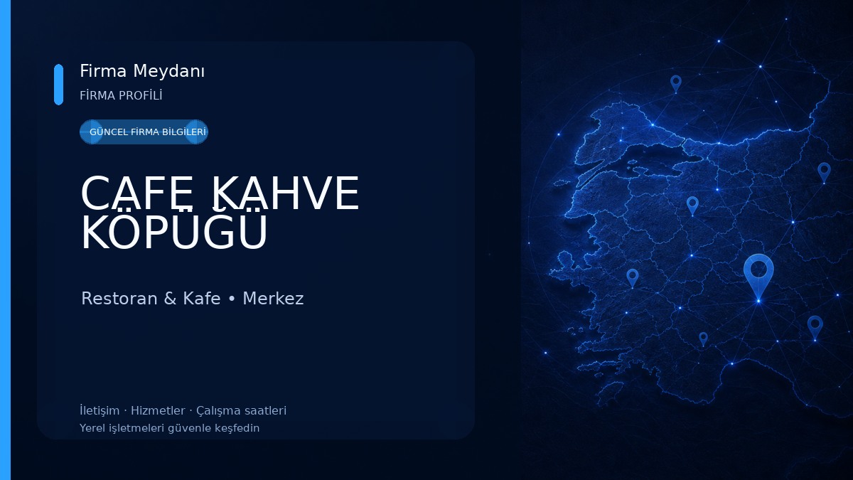 CAFE KAHVE KÖPÜĞÜ Restoran & Kafe