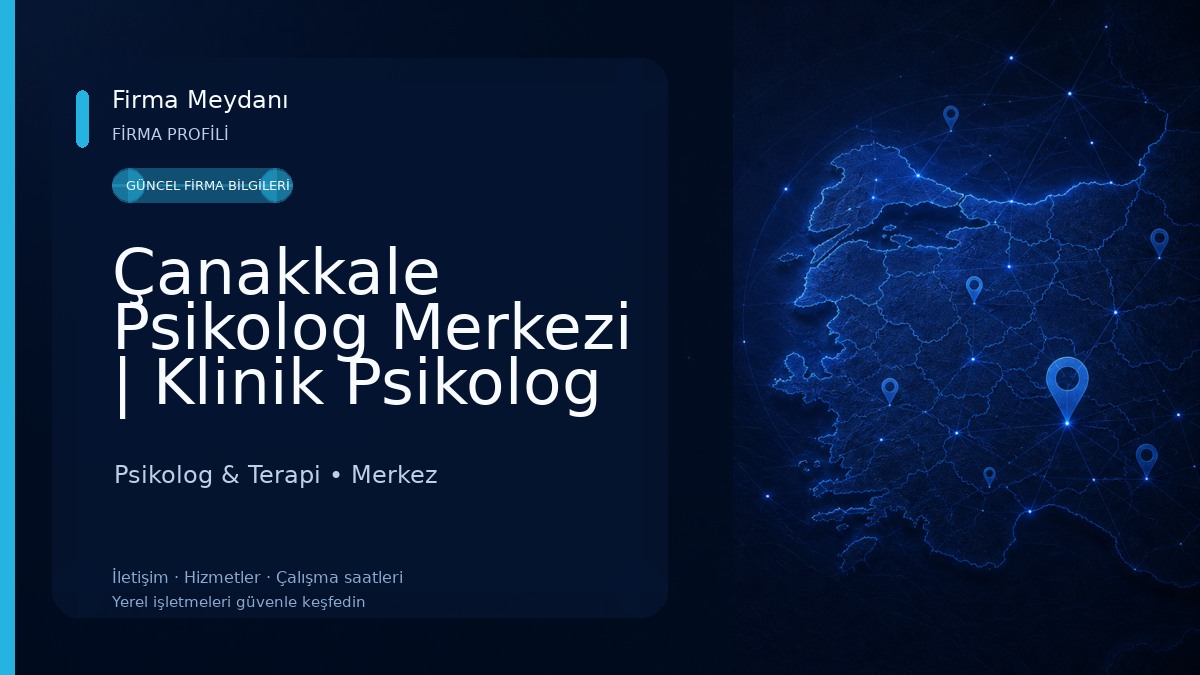 Çanakkale Psikolog Merkezi | Klinik Psikolog Ahmet Vefa Çetin | Klinik Psikolog Meryem Zeynep Çetin