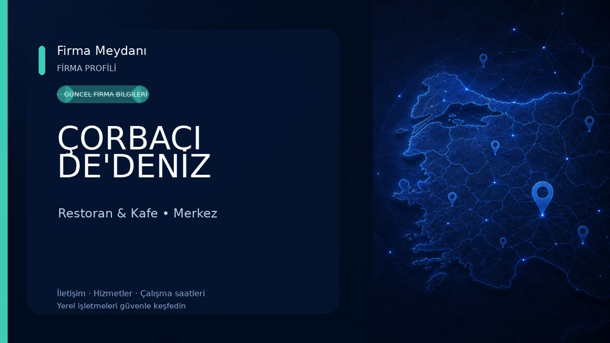 ÇORBACI DE'DENİZ Restoran & Kafe