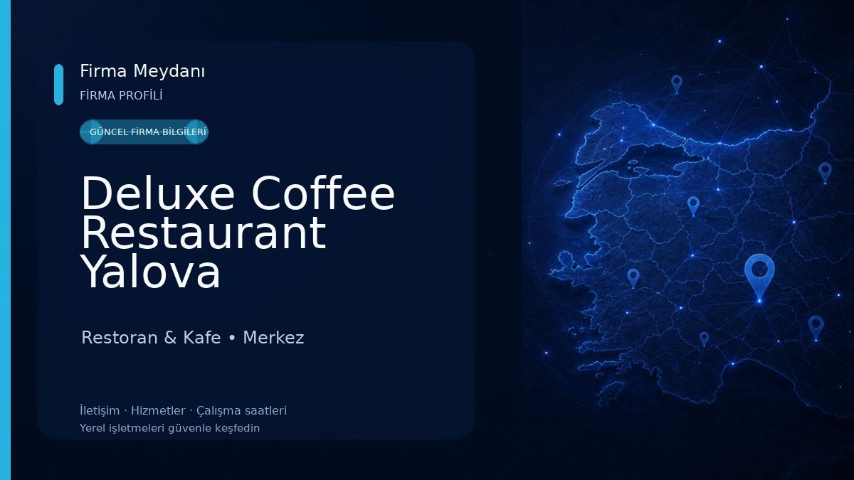 Deluxe Coffee Restaurant Yalova Restoran & Kafe