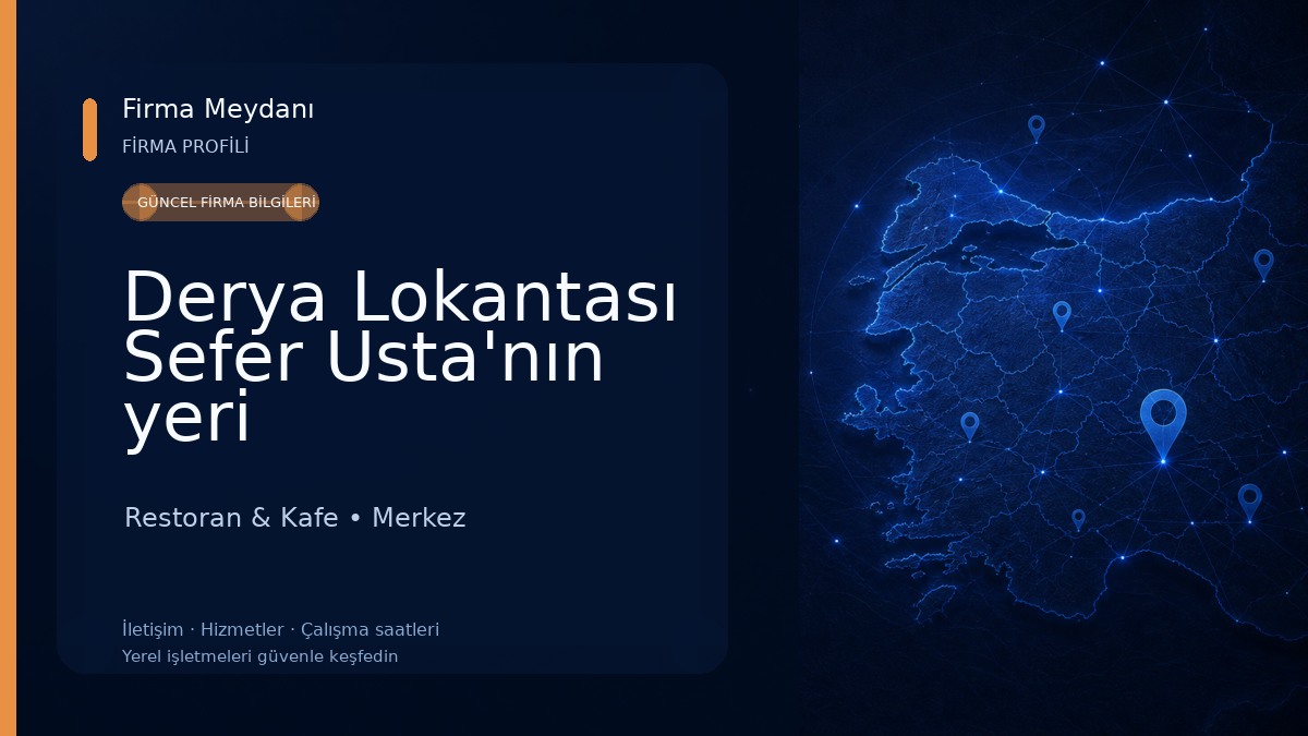 Derya Lokantası Sefer Usta'nın yeri Restoran & Kafe
