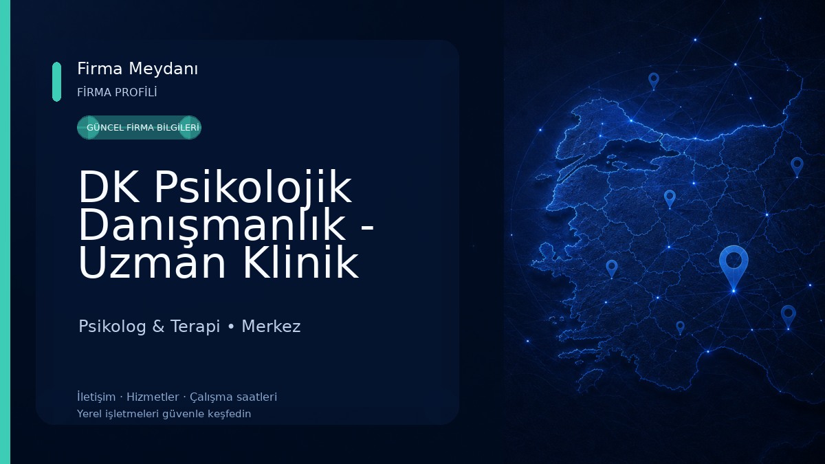 DK Psikolojik Danışmanlık - Uzman Klinik Psikolog Kadriye Alerik