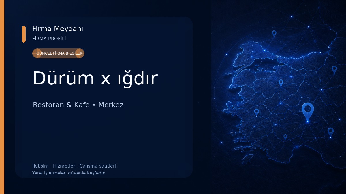 Dürüm x ığdır Restoran & Kafe