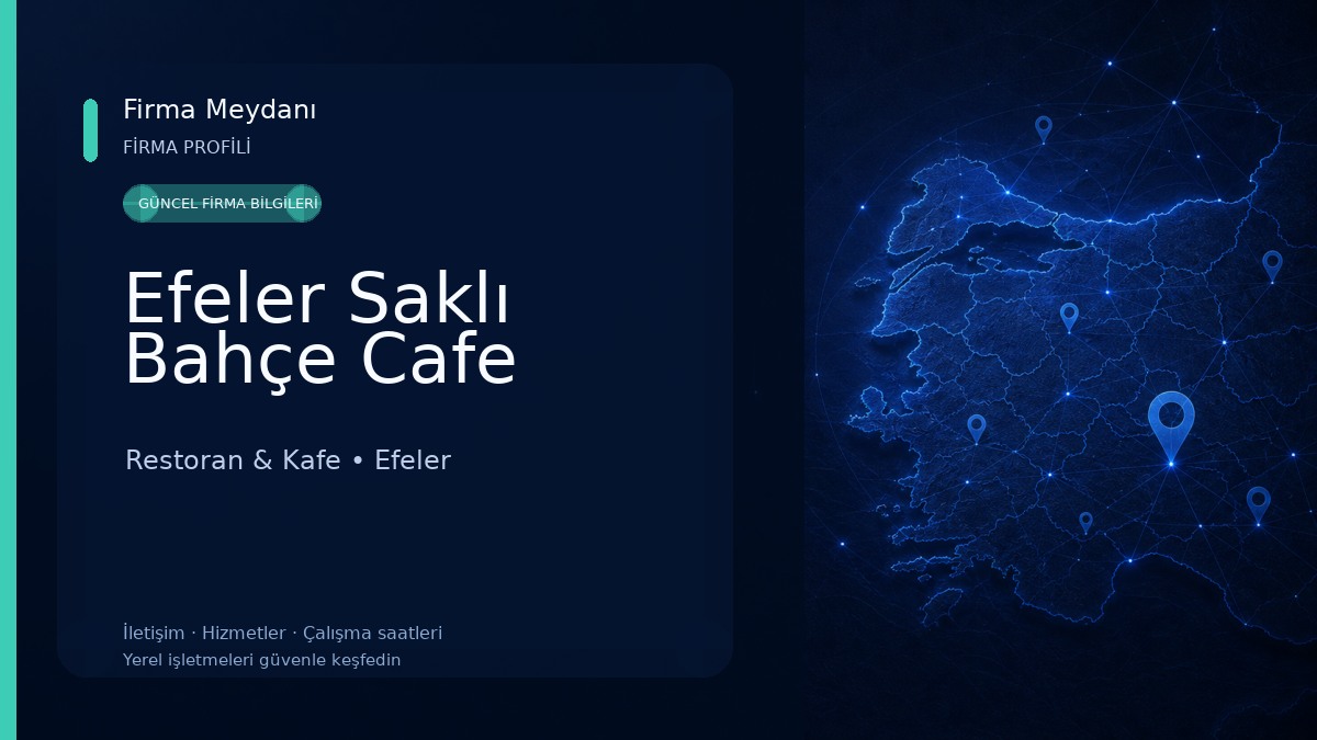Efeler Saklı Bahçe Cafe Restoran & Kafe