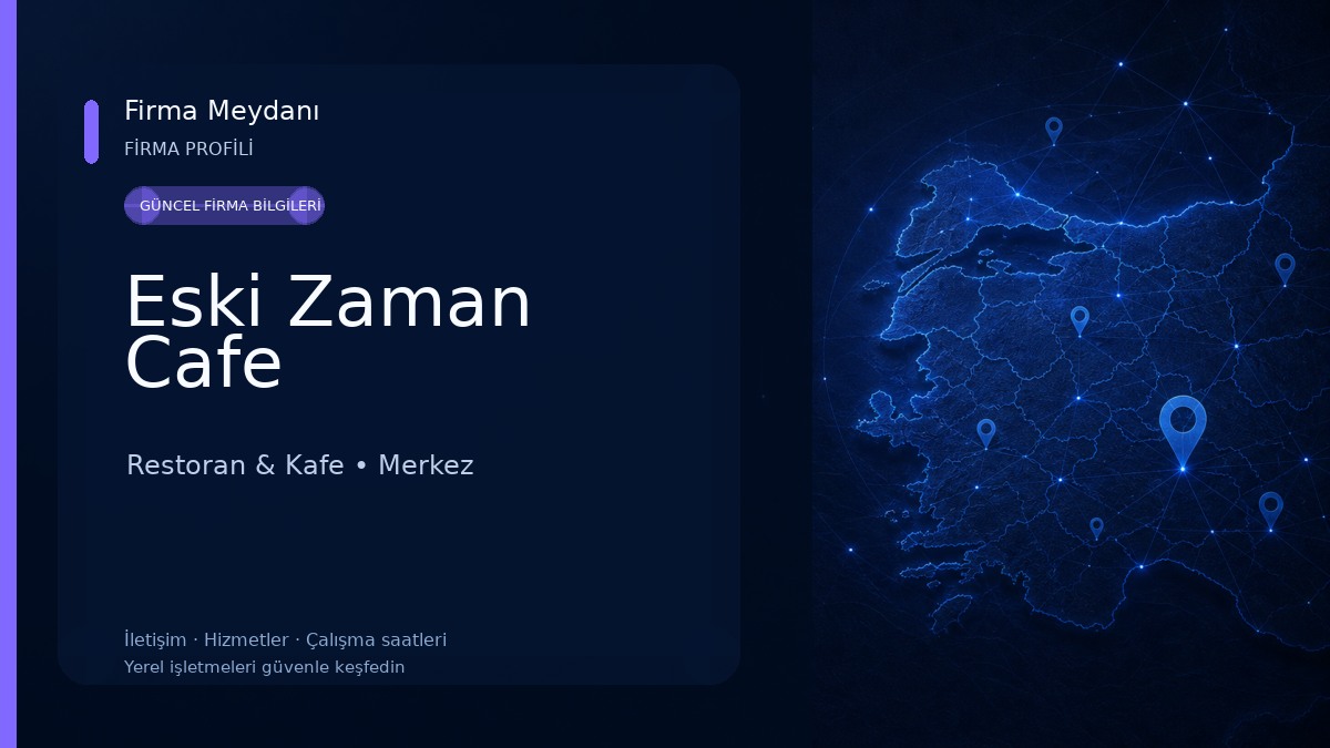 Eski Zaman Cafe Restoran & Kafe