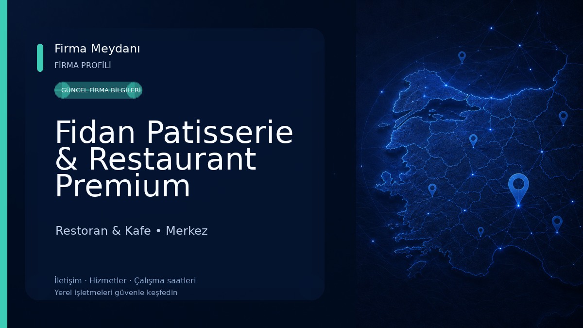 Fidan Patisserie & Restaurant Premium