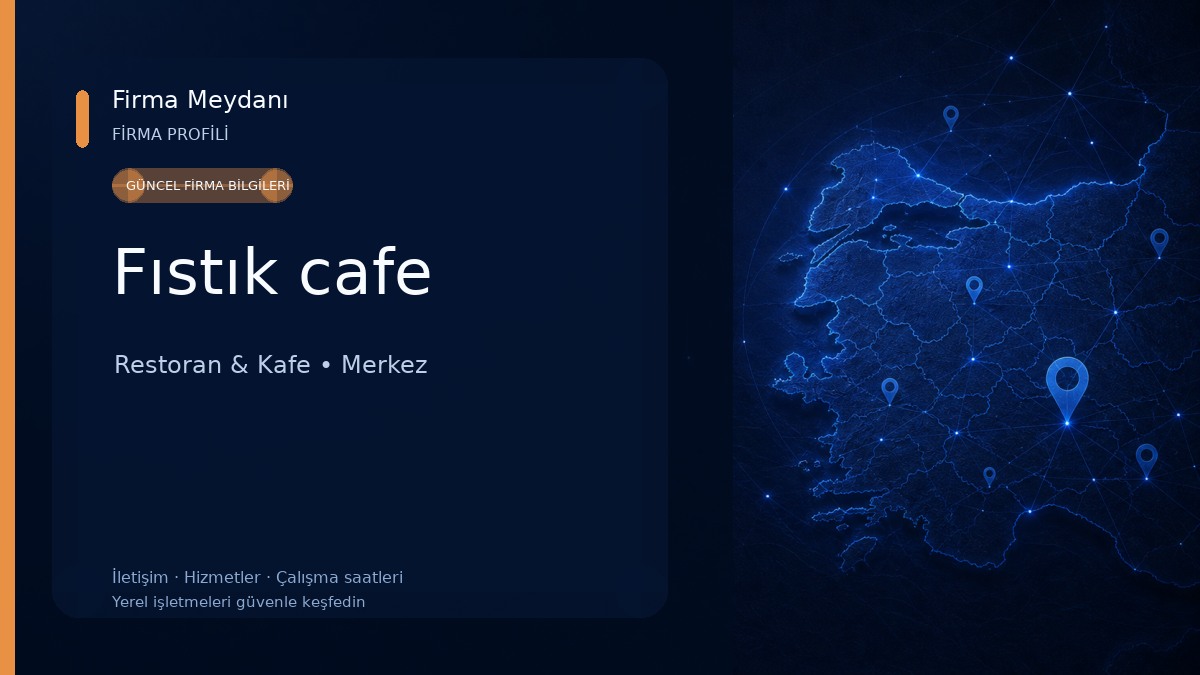 Fıstık cafe Restoran & Kafe