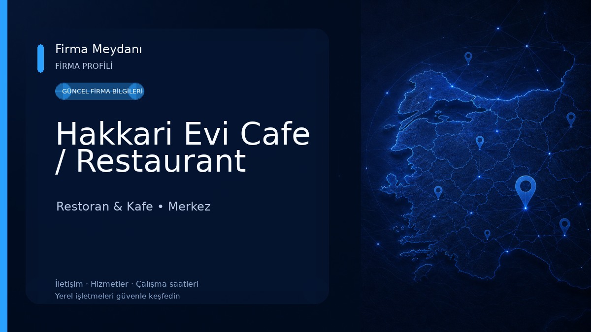 Hakkari Evi Cafe / Restaurant