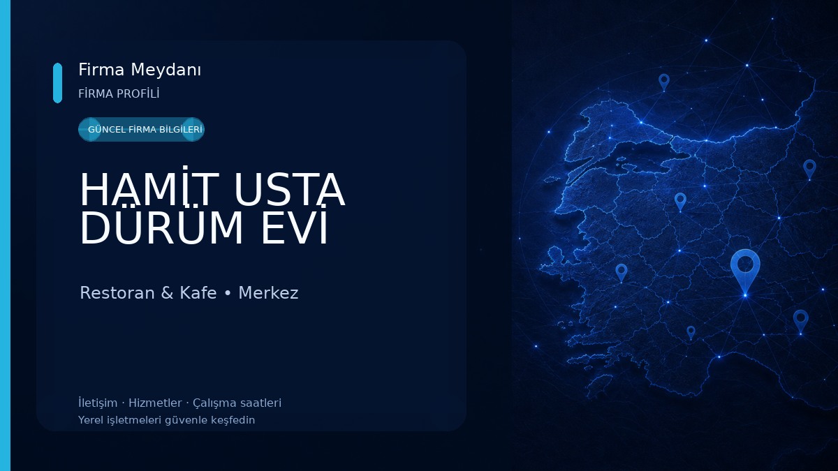 HAMİT USTA DÜRÜM EVİ Restoran & Kafe