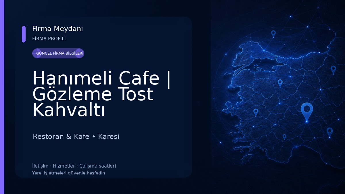 Hanımeli Cafe | Gözleme Tost Kahvaltı 