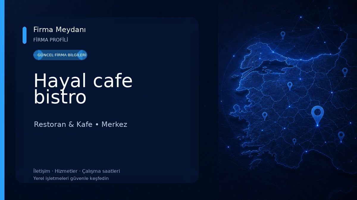 Hayal cafe bistro Restoran & Kafe