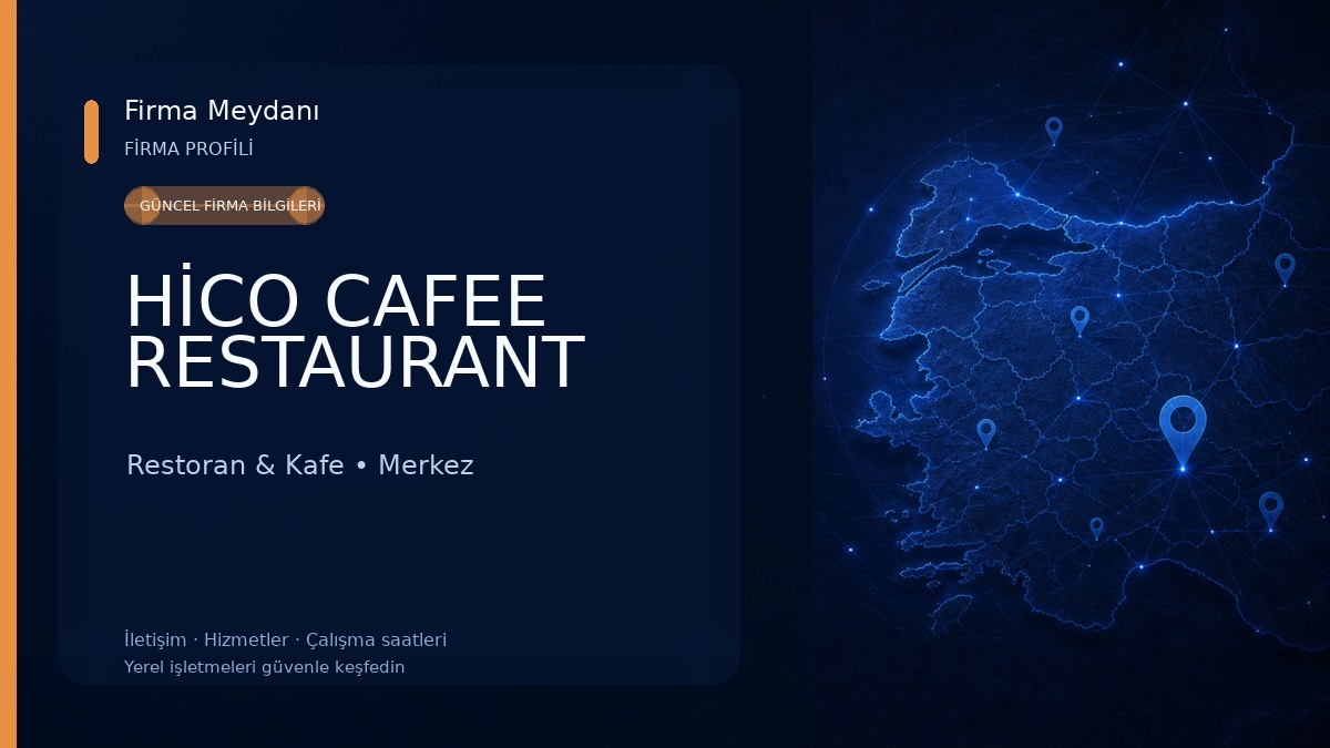 HİCO CAFEE RESTAURANT Restoran & Kafe