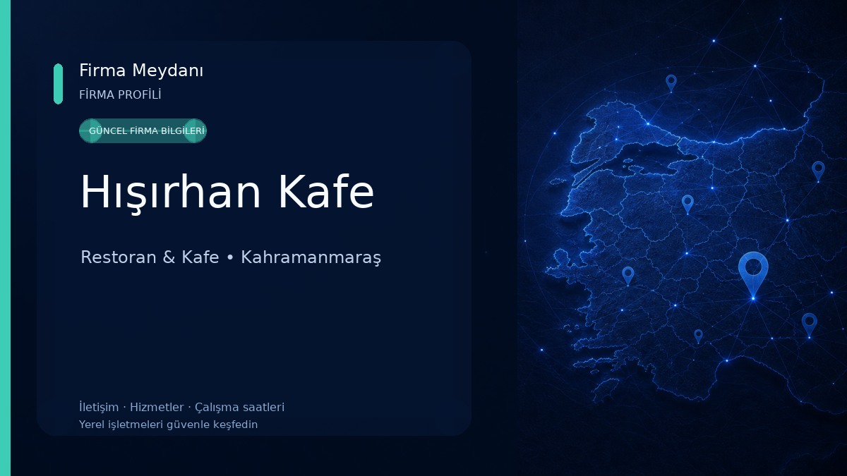 Hışırhan Kafe Restoran & Kafe