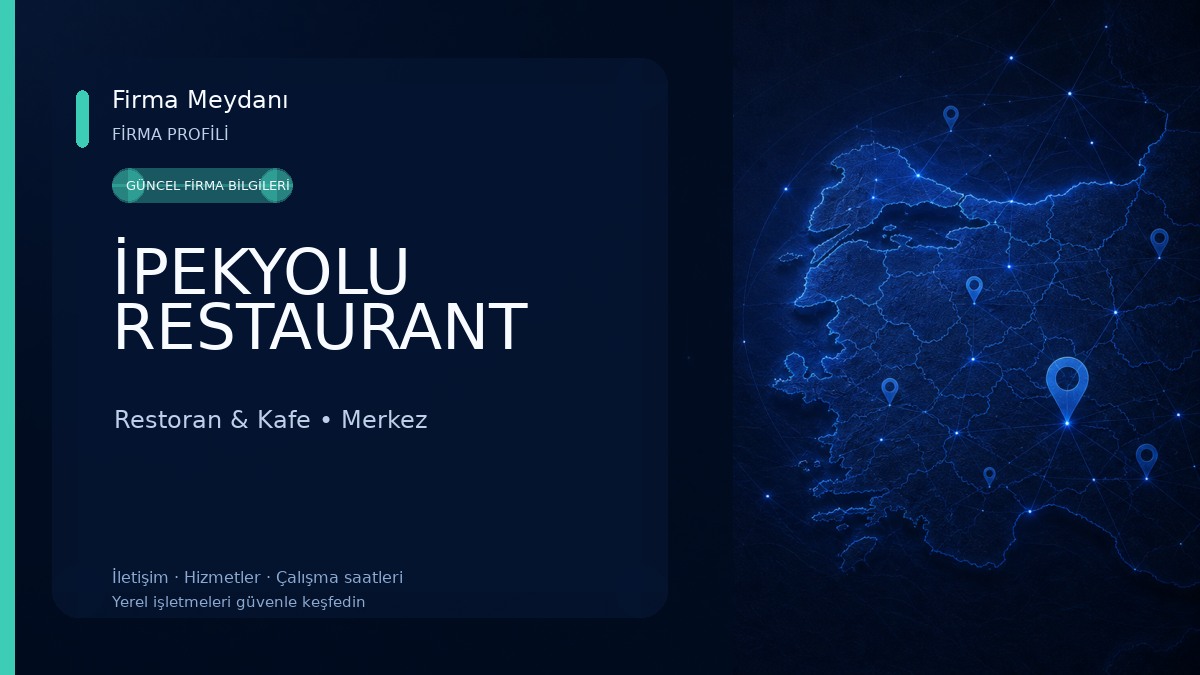 İPEKYOLU RESTAURANT Restoran & Kafe