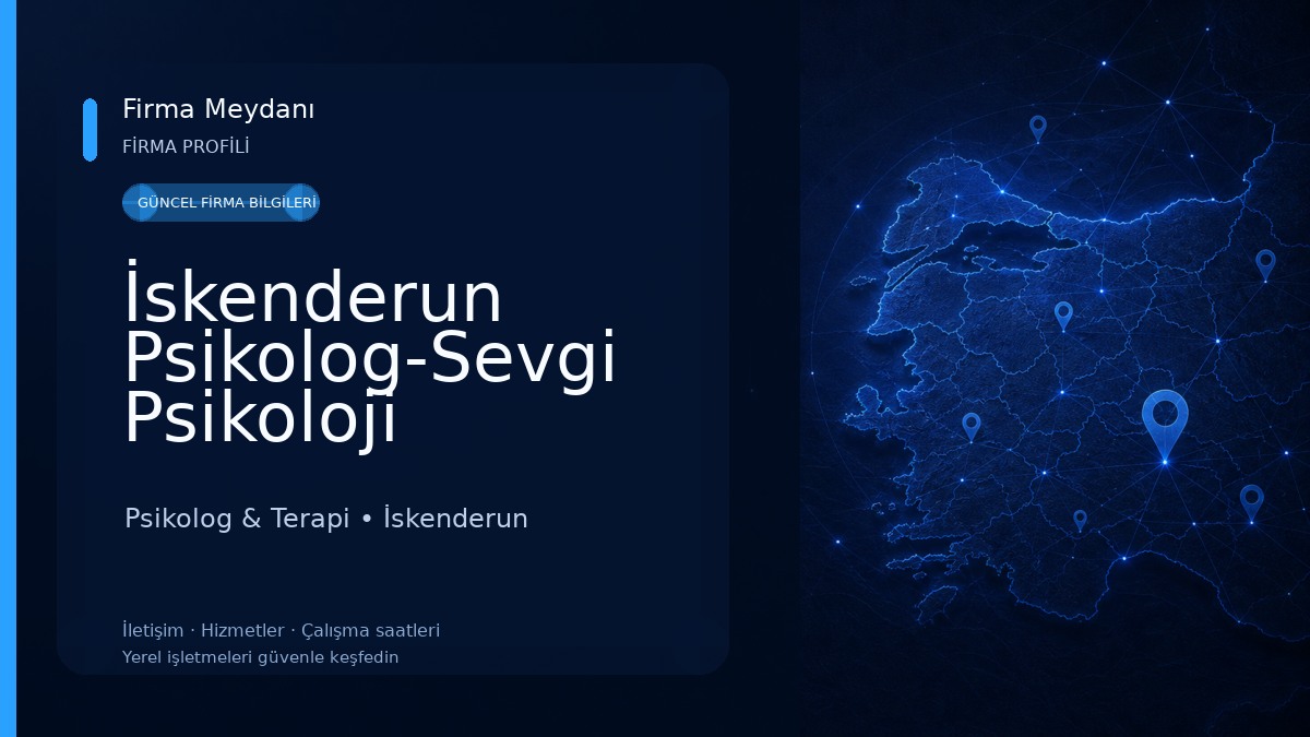 İskenderun Psikolog-Sevgi Psikoloji Psikolog & Terapi