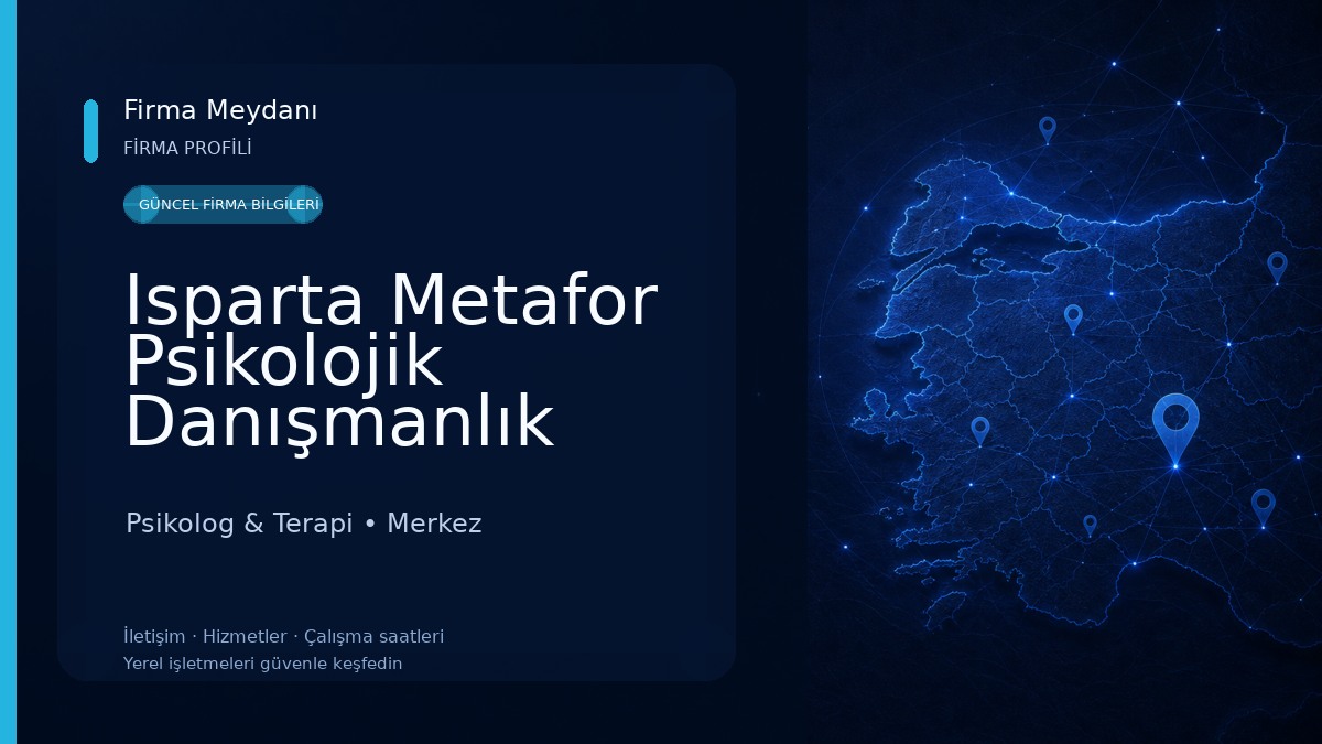 Isparta Metafor Psikolojik Danışmanlık Merkezi Psikolog & Terapi