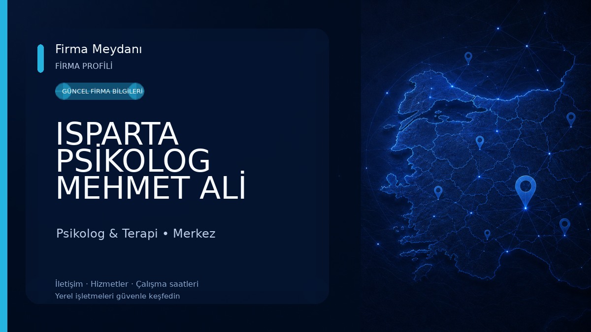 ISPARTA PSİKOLOG MEHMET ALİ KIRMIZIGÜL / PSİKOLOJİK DANIŞMANLIK / ERGEN-YETİŞKİN PSİKOLOĞU /DİKKAT EKSİKLİĞİ VE HİPERAKTİVİTE Psikolog & Terapi