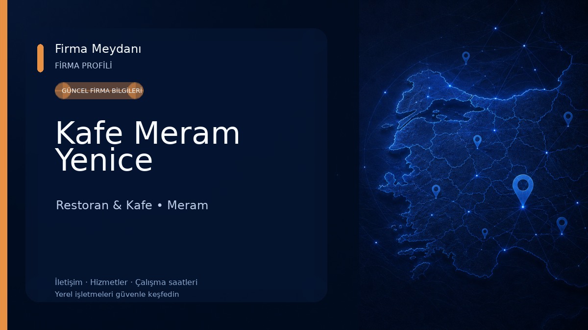 Kafe Meram Yenice Restoran & Kafe