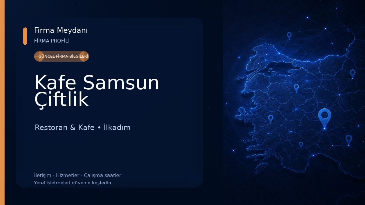 Kafe Samsun Çiftlik Restoran & Kafe