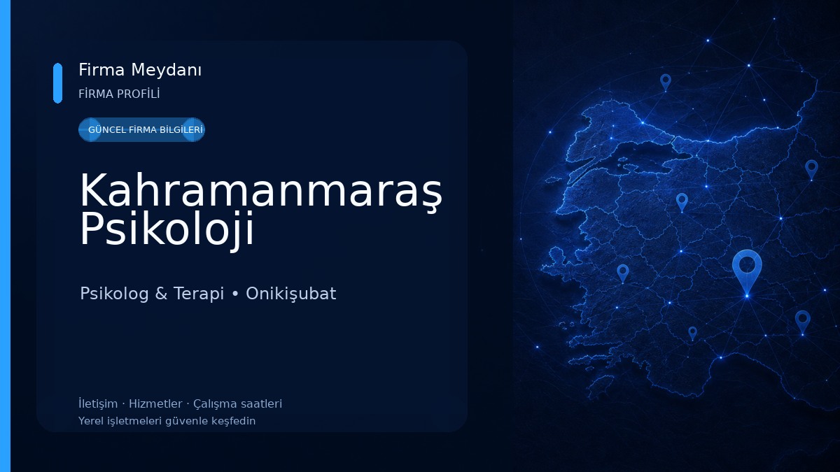 Kahramanmaraş Psikoloji 