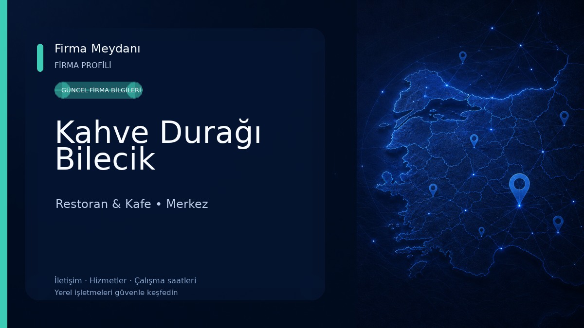 Kahve Durağı Bilecik