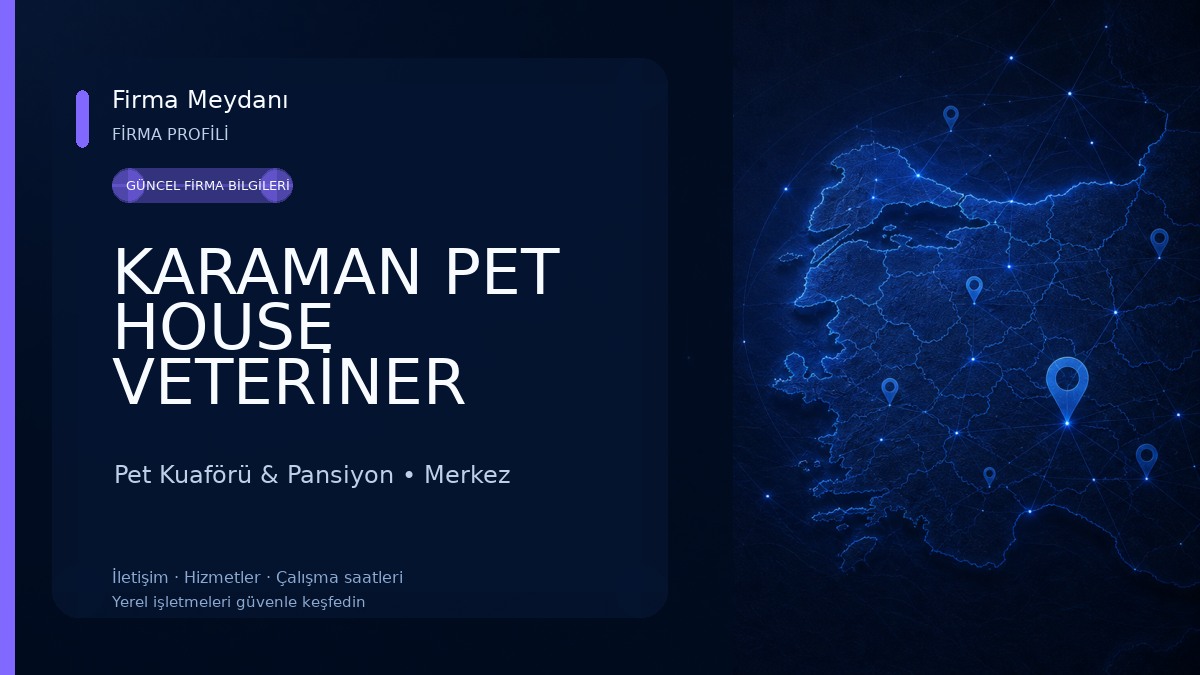 KARAMAN PET HOUSE VETERİNER KLİNİĞİ ( DURSUNE YANAR) Pet Kuaförü & Pansiyon