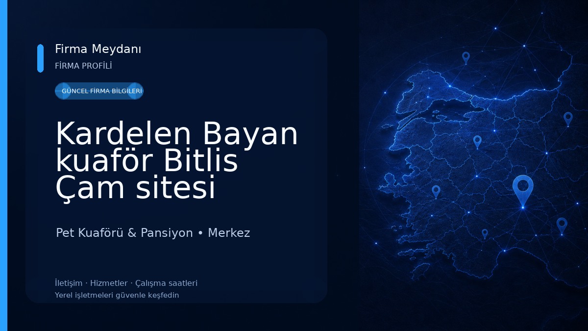 Kardelen Bayan kuaför Bitlis Çam sitesi Pet Kuaförü & Pansiyon