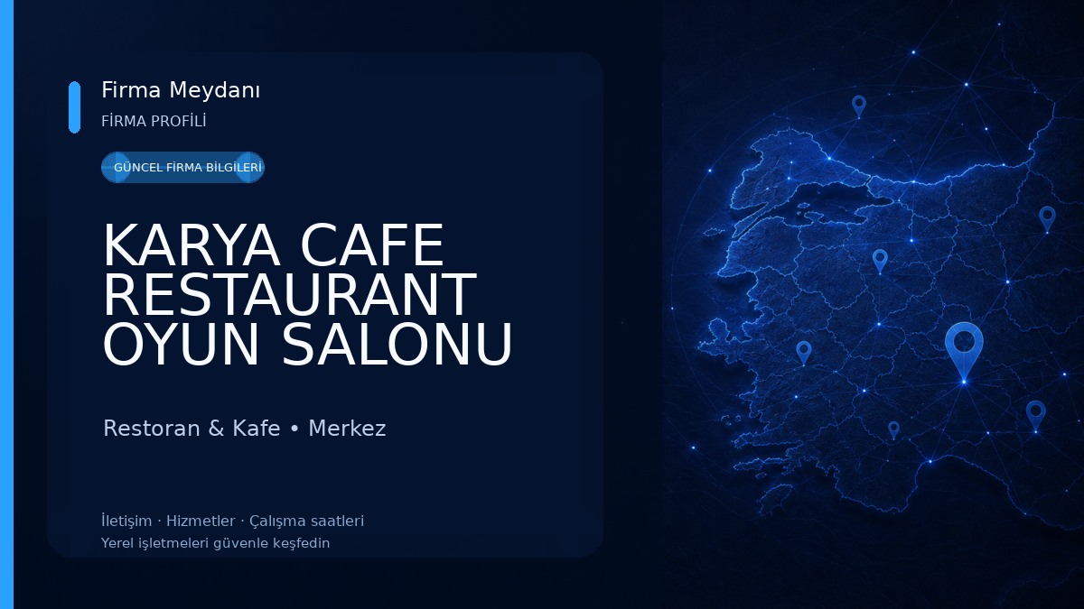KARYA CAFE RESTAURANT OYUN SALONU Restoran & Kafe