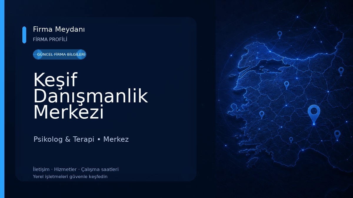 Keşif Danışmanlik Merkezi