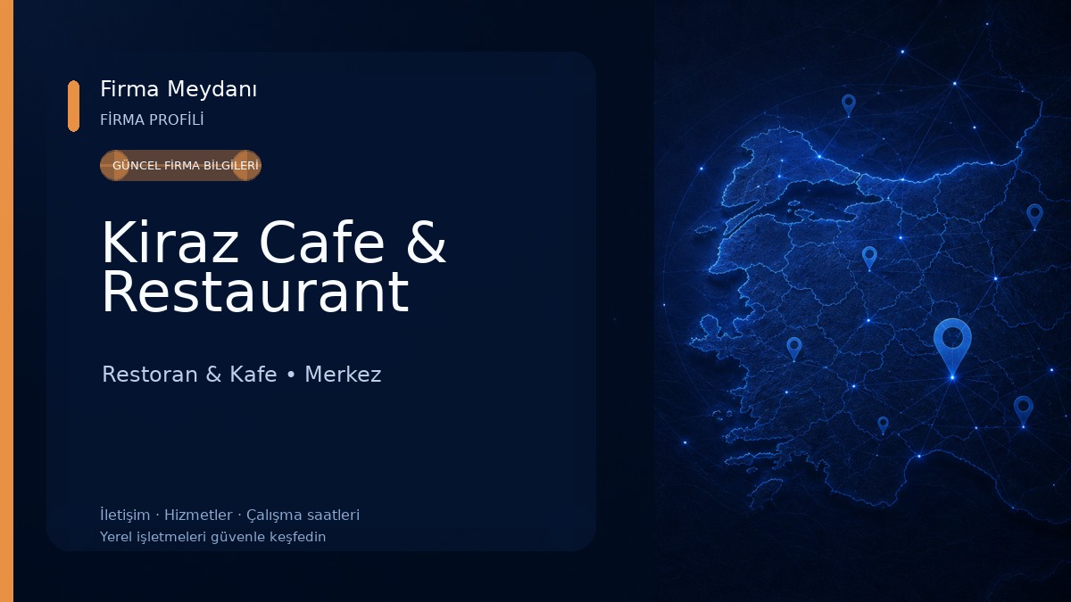 Kiraz Cafe & Restaurant Restoran & Kafe