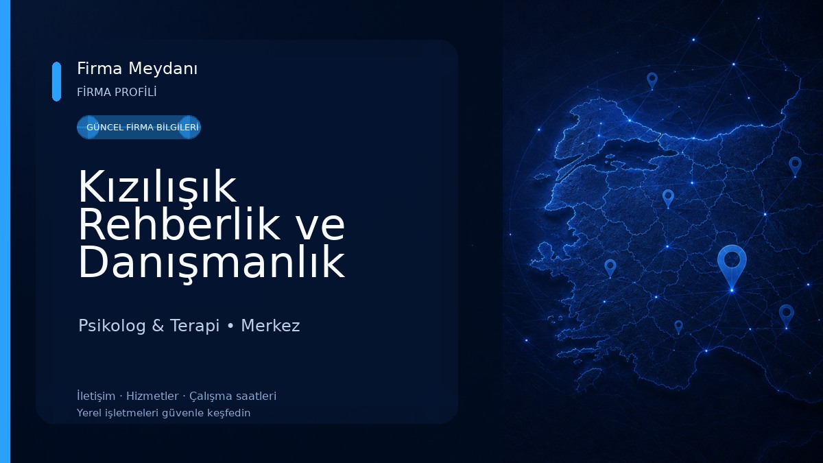 Kızılışık Rehberlik ve Danışmanlık Merkezi