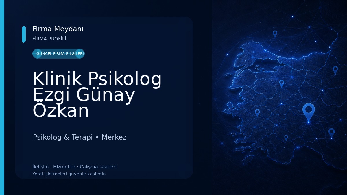 Klinik Psikolog Ezgi Günay Özkan