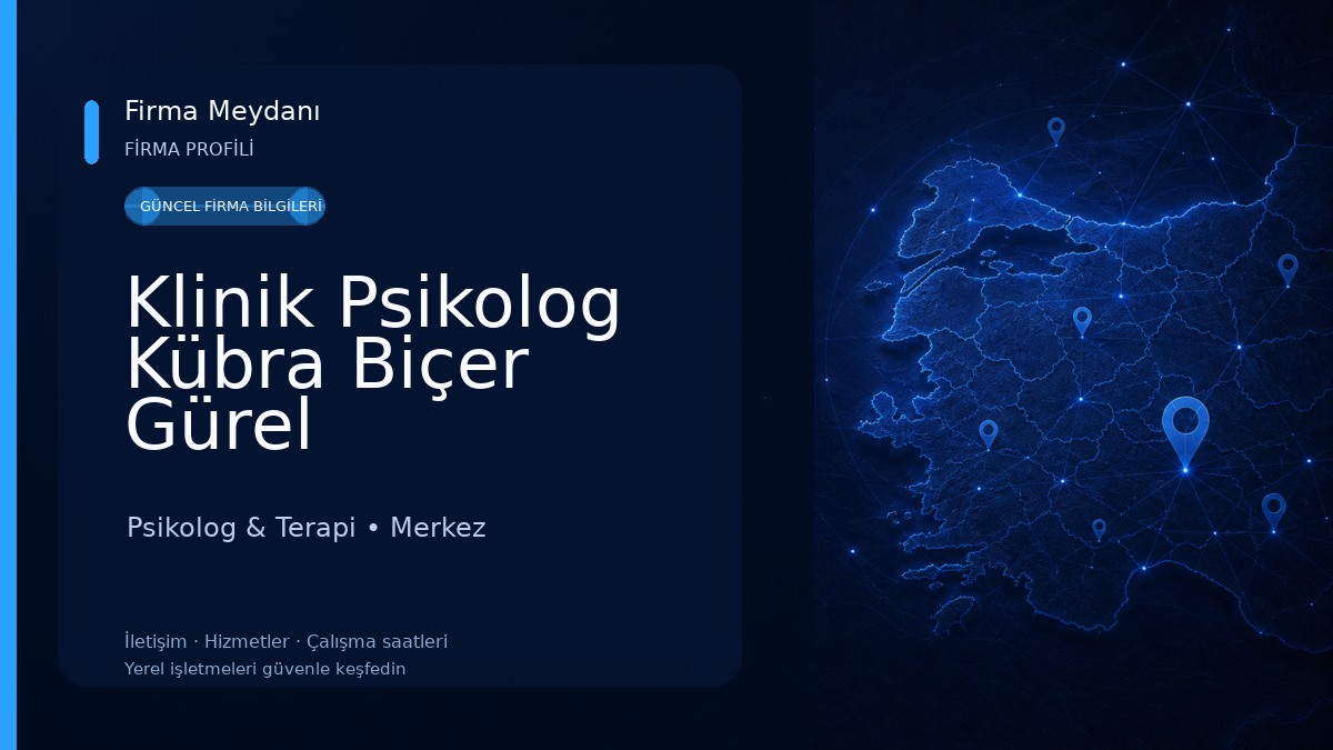Klinik Psikolog Kübra Biçer Gürel 
