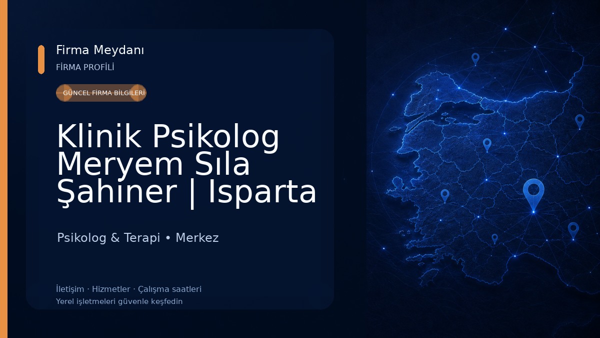 Klinik Psikolog Meryem Sıla Şahiner | Isparta Psikolog & Terapi