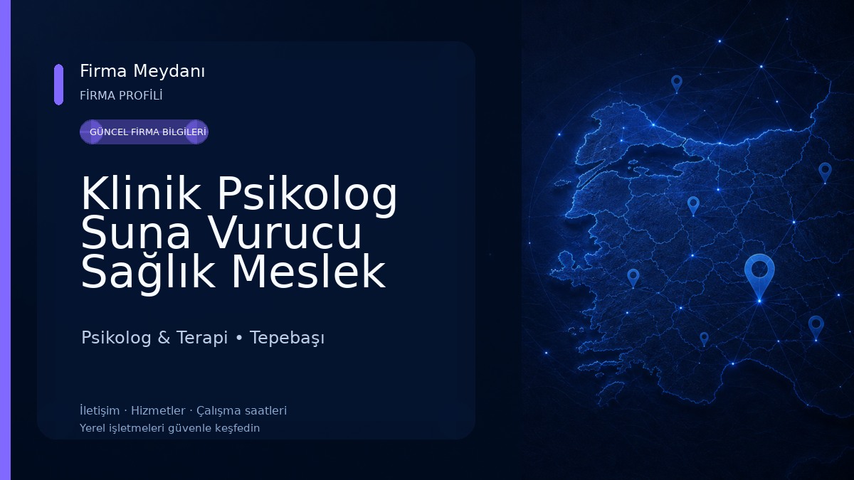 Klinik Psikolog Suna Vurucu Sağlık Meslek Hizmet Birimi, Psikoloji
