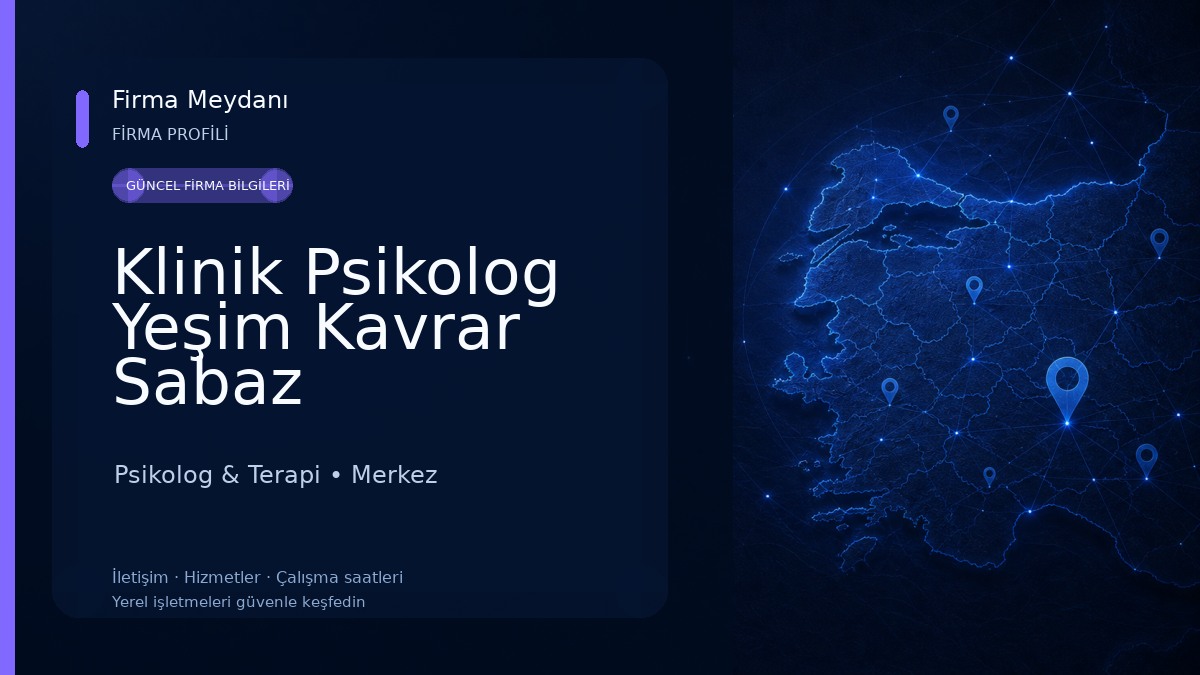 Klinik Psikolog Yeşim Kavrar Sabaz Psikolog & Terapi