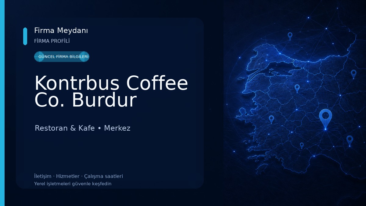 Kontrbus Coffee Co. Burdur