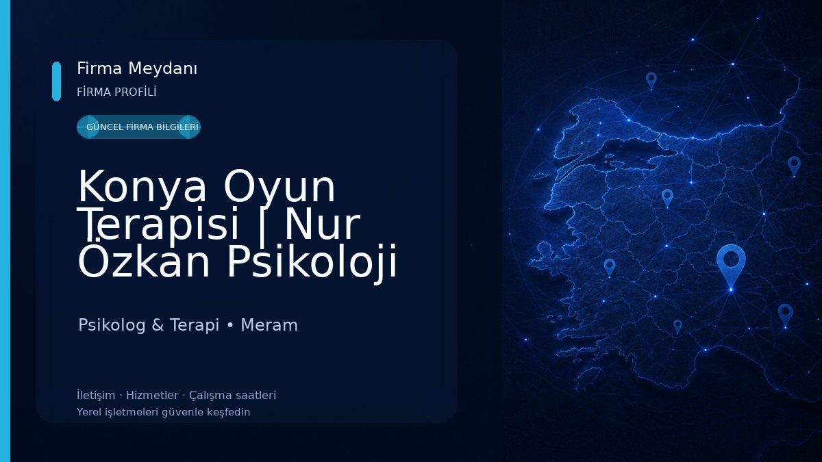 Konya Oyun Terapisi | Nur Özkan Psikoloji