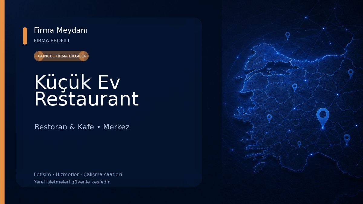 Küçük Ev Restaurant Restoran & Kafe