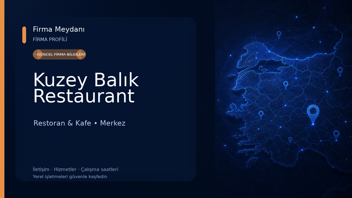 Kuzey Balık Restaurant Restoran & Kafe